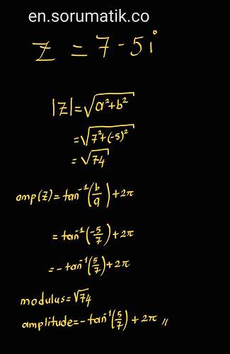 solution of the : find the modulus and amplitude of 7-5i